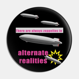 zeppelins in alternate realities Pin