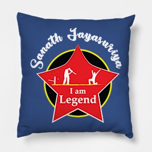 Sanath Jayasuriya - I am Legend T-Shirt Pillow