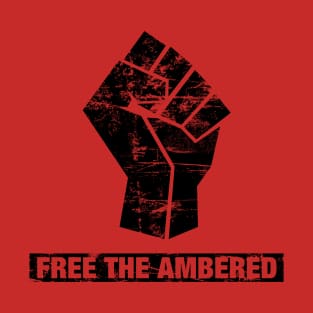 Free the Ambered T-Shirt