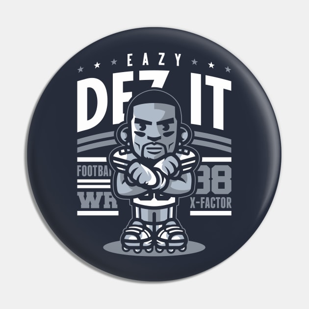 Eazy Dez It Pin by KDNJ