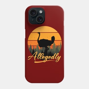 Allegedly Ostrich Phone Case