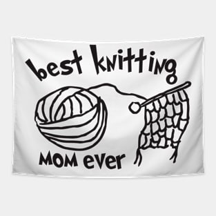 best knitting mom ever Tapestry