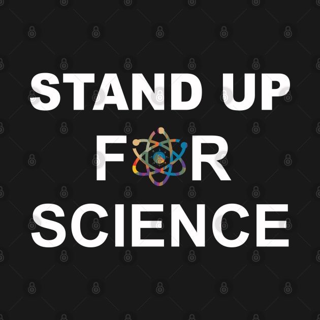 Stand Up For Science by ananitra