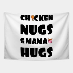 Chicken Nugs & Mama Hugs Tapestry