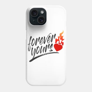 Simple and Romantic Forever Yours Valentine Quote Phone Case