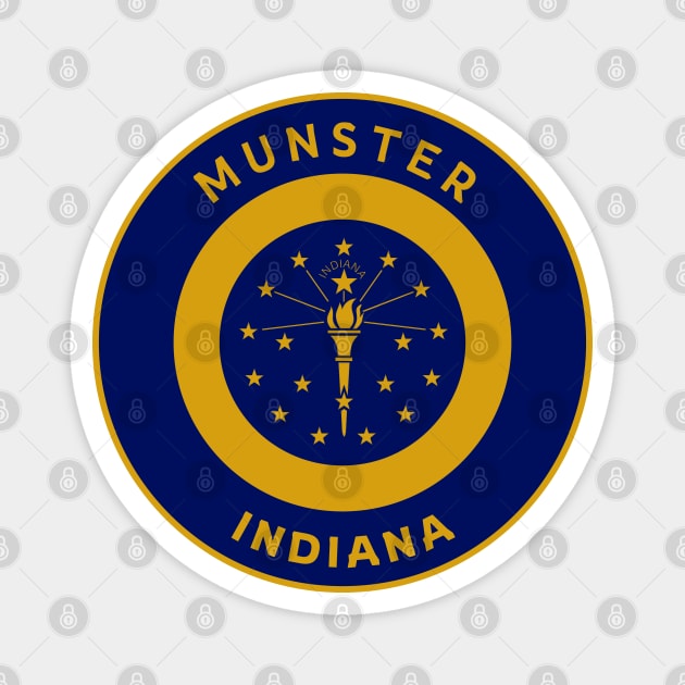 Munster Indiana Flag City Pride Bullseye Magnet by Go With Tammy