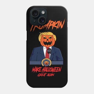 Trumpkin Make Halloween Great Again Funny Phone Case