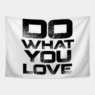 Do What You Love Tapestry