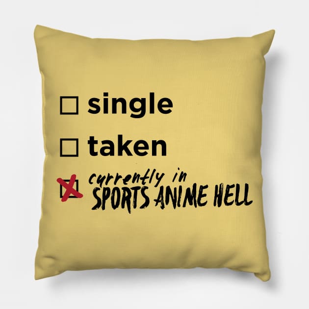 Currently in Sports Anime Hell Pillow by Teeworthy Designs