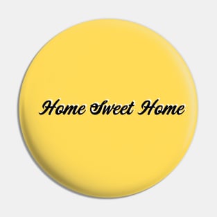 Home Sweet Home - Mustard Yellow Pin