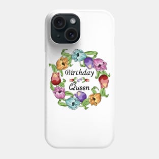 Birthday Queen Phone Case