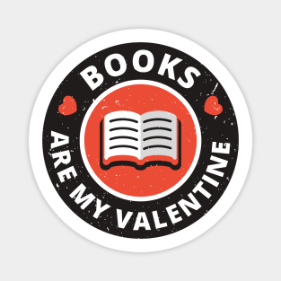 Books are my Valentine Magnet