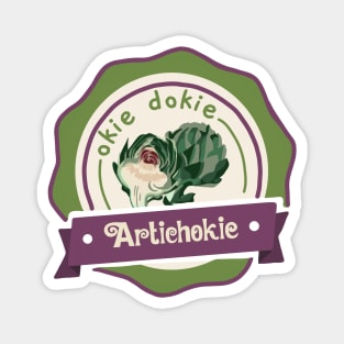 Okie Dokie Artichoke Magnet