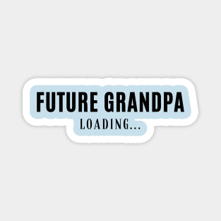 Future Grandpa Magnet