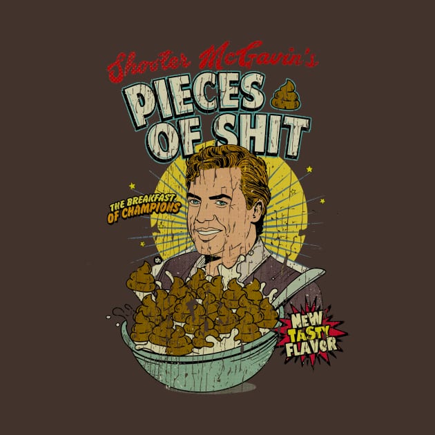 Shooter McGavin's Pieces of Shit for Breakfast Cereal Fresh Design by driveclassics.workshop