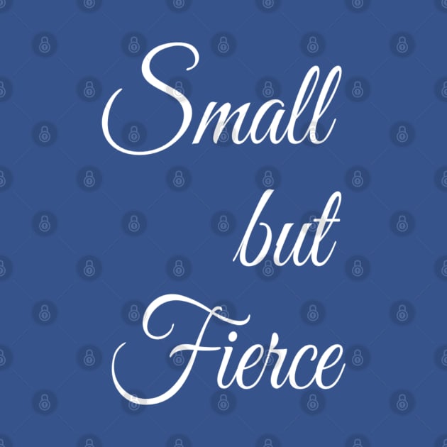 Small but Fierce | Girl Power Feminism | Feminist Shirt by DesignsbyZazz