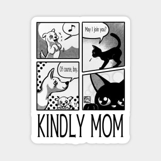 Kindly mom Magnet