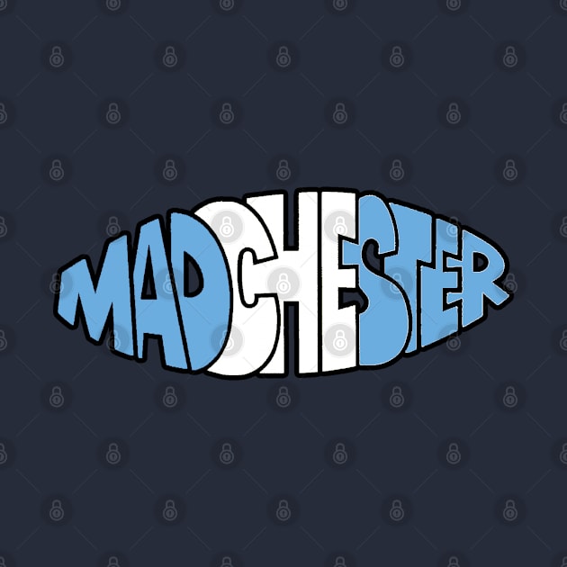 Madchester City by Confusion101