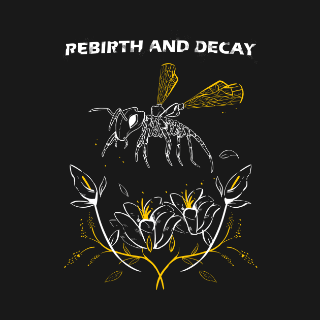 Rebirth and Decay by dylanbeedoodles