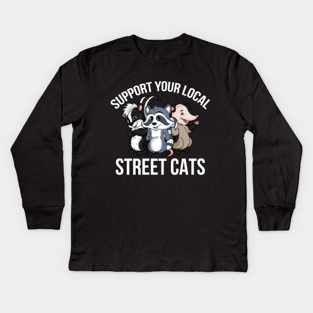Support Your Local Street Cats Support Your Local Street Cats