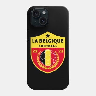 La Belgique Football Phone Case