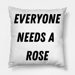 Rose Name Design Everyone Needs A Rose Pillow