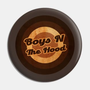 boyz n the hood Pin