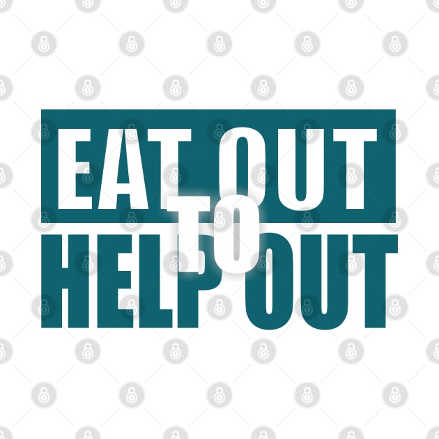 Eat out to help out #eatouttohelpout restaurants by Guntah