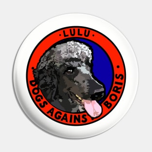 DOGS AGAINST BORIS - LULU Pin