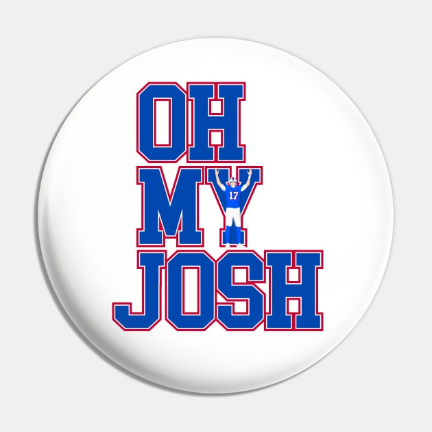 WNY Pride - Oh My Josh - Buffalo Football Pin by Vector Deluxe