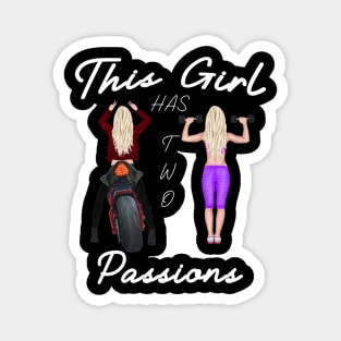 This Girl Has two passions Magnet