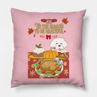 tis the season go be grateful Pillow