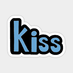 This is the word KISS Magnet