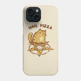 Hail Pizza Phone Case