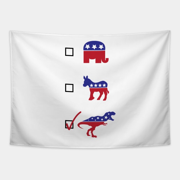 Vote T-Rex! Tapestry by LastLadyJane