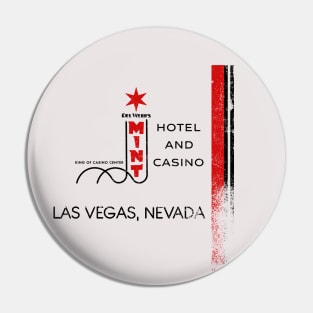 Reto Vintage the Mint Hotel and Casino Las Vegas Pin