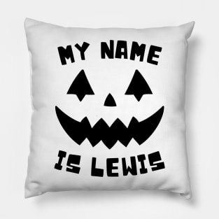 my name is lewis Pillow