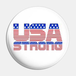 USA Strong America Strong - on light colors Pin