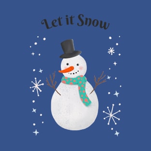 LET IT SNOW SNOWMAN T-Shirt