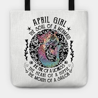 April Girl The Soul Of A Mermaid Hippie T-shirt Tote