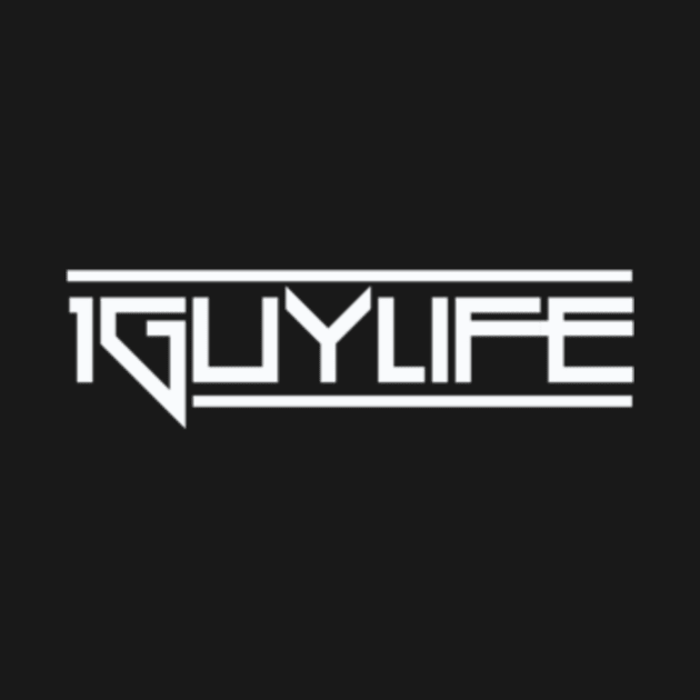 1GuyLife Tees by andycuu7