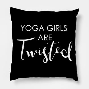 Yoga Girls are Twisted Pillow