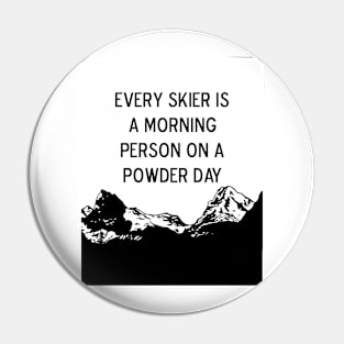 Ski Powder Mountains Pin