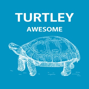 Funny Turtley Awesome Turtle T-Shirt