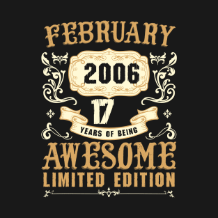 February 2006 17 Years Of Being Awesome Limited Edition T-Shirt