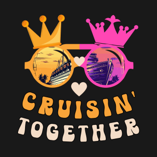 Family Cruise Cruisin' Together T-Shirt