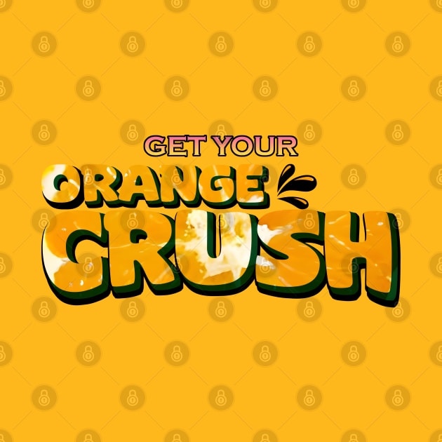 Orange Crush by Wyrd Merch