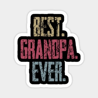 Vintage Best Grandpa Ever Retro Funny Quotes Happy Fathers Day Magnet