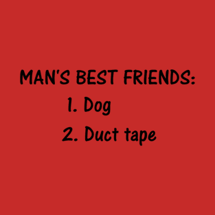 Man's Best Friends T-Shirt