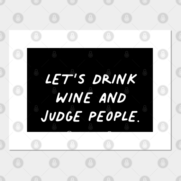 Let S Drink Wine Leo Funny Quote Quotes Wine Zodiac Astrology Signs Horoscope Funny Quotes Gift Affiche Et Impression D Art Teepublic Fr